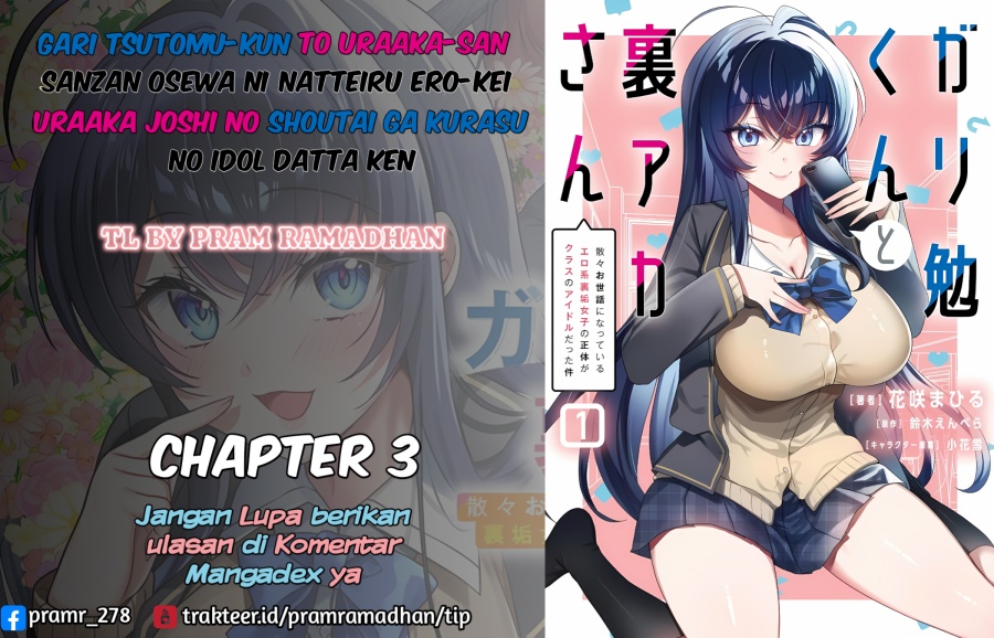 Gari Tsutomu-kun to Uraaka-san – Sanzan Osewa ni Natteiru Ero-kei Uraaka Joshi no Shoutai ga Kurasu no Idol Datta Ken Chapter 03 Gambar 1