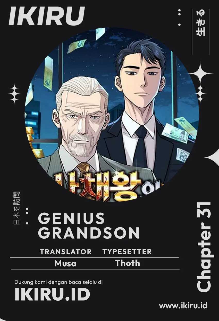 Genius Grandson of the Loan Shark King Chapter 31 Gambar 1