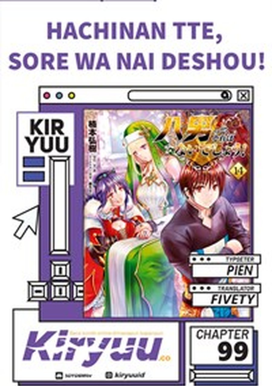 Hachinan tte Sore wa Nai Deshou Chapter 99 Gambar 1