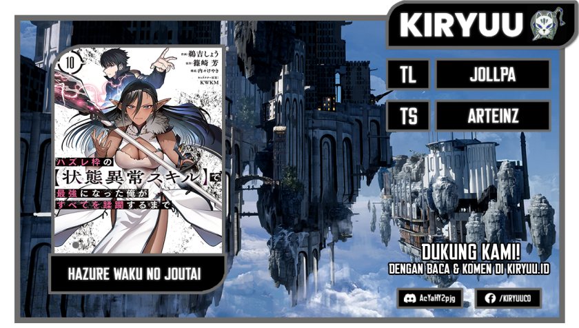 Hazure Waku no “Joutai Ijou Skill” de Saikyou ni Natta Ore ga Subete wo Juurin Suru made Chapter 57 Gambar 1