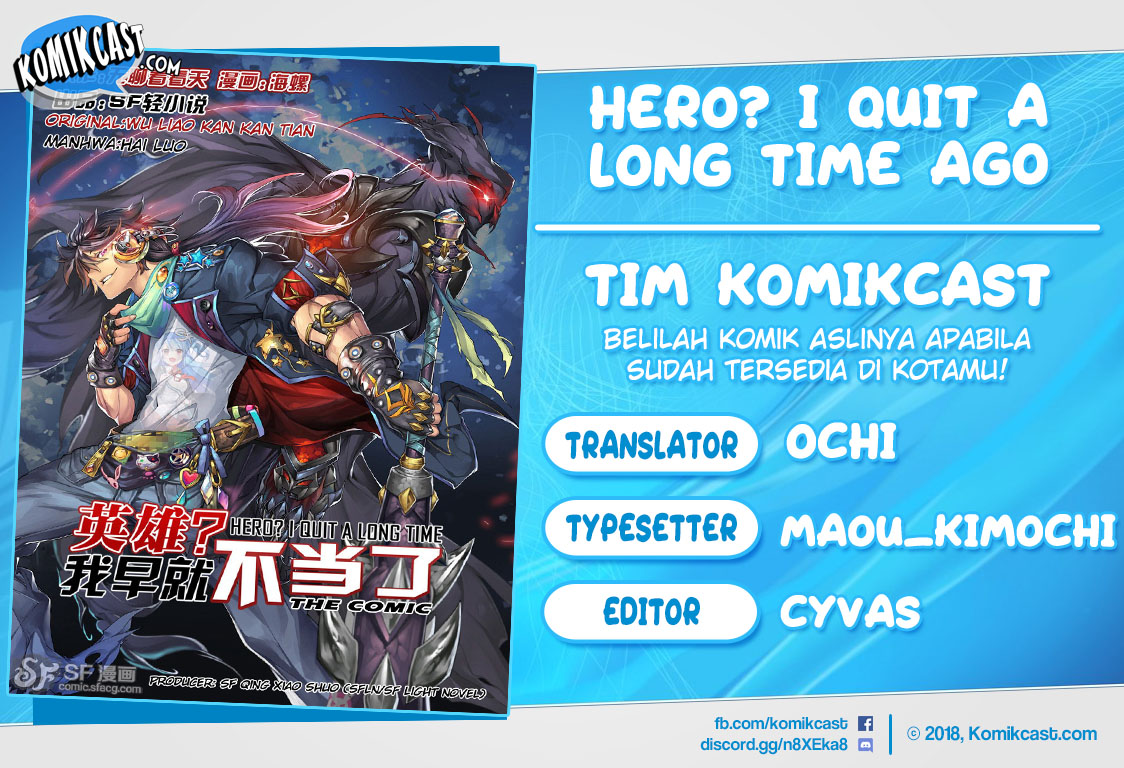 Hero? I Quit A Long Time Ago Chapter 09 Gambar 1
