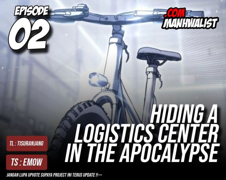 Hiding a Logistics Center in the Apocalypse Chapter 02 Gambar 1