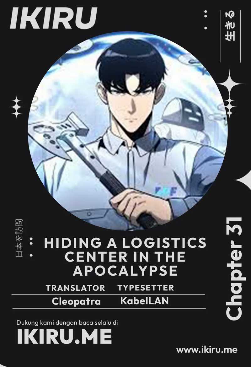 Hiding a Logistics Center in the Apocalypse Chapter 31 Gambar 1