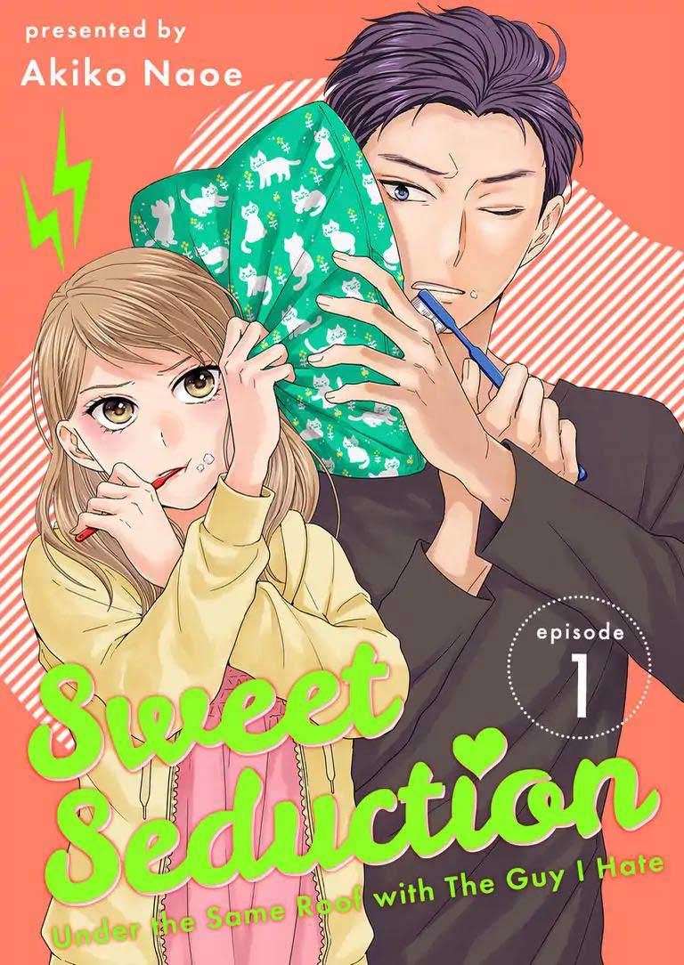 Hitotsu Yane no Shita de… Kirai na Aitsu no Amai Yuuwaku Chapter 01 Gambar 2