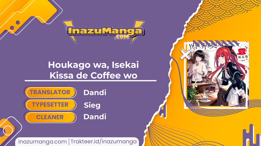 Houkago wa, Isekai Kissa de Coffee wo Chapter 01 Gambar 1