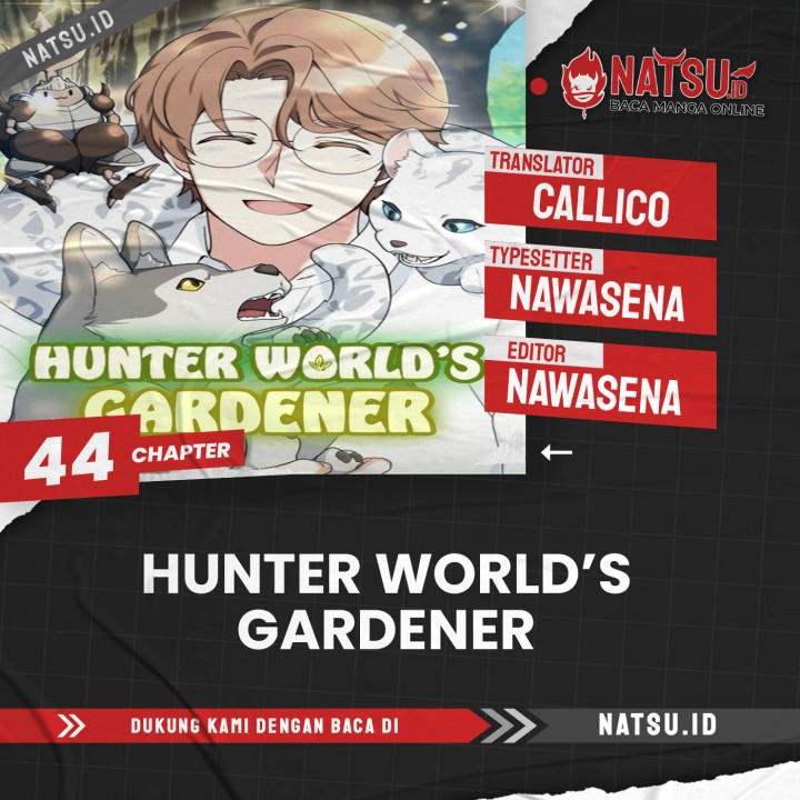 Hunter World’s Gardener Chapter 44 Gambar 1