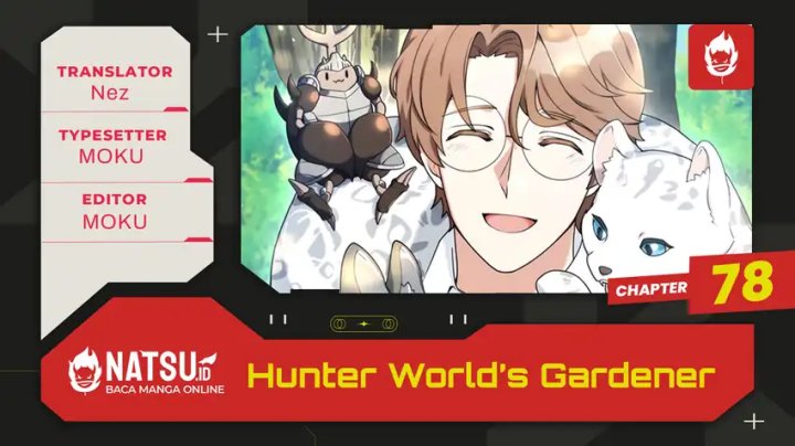 Hunter World’s Gardener Chapter 78 Gambar 1
