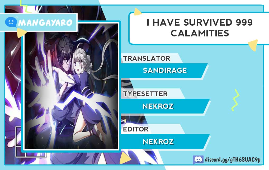 I Have Survived 999 Calamities Chapter 08 Gambar 1