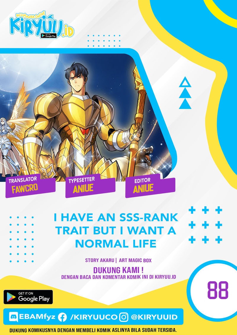 I have an SSS-rank Trait, but I want a Normal Life Chapter 88 Gambar 1