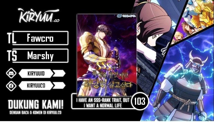I have an SSS-rank Trait, but I want a Normal Life Chapter 103 Gambar 1