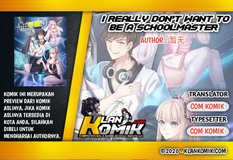 I Really Don’t Want To Be A School Master Chapter 04 Gambar 1