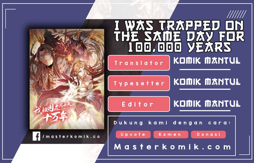 I Was Trapped On The Same Day For 100,000 Years Chapter 07 Gambar 1