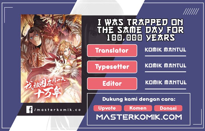 I Was Trapped On The Same Day For 100,000 Years Chapter 52 Gambar 1
