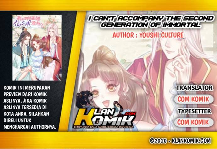 I Can’t Accompany The Second Generation Of Immortal Chapter 02 Gambar 1