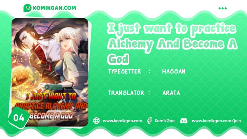 I Just Want to Practice Alchemy and Become a God Chapter 04 Gambar 1