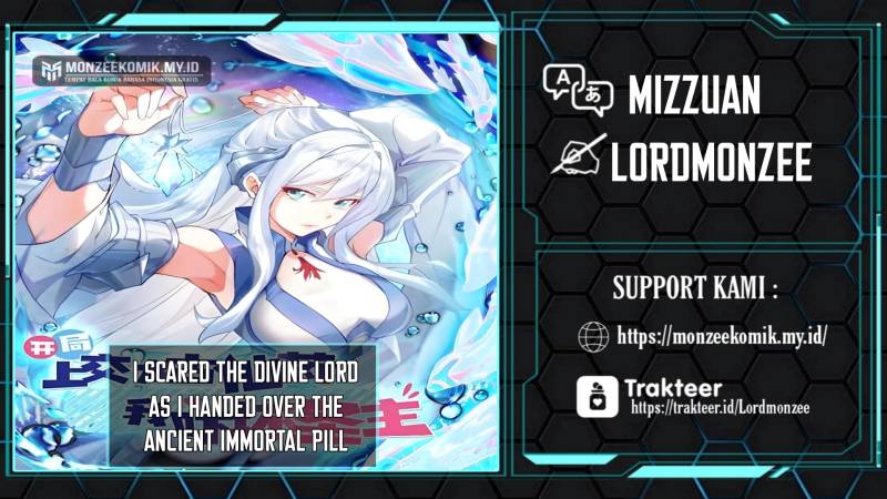 I Scared the Divine Lord as I handed over the Ancient Immortal Pill Chapter 21 Gambar 1
