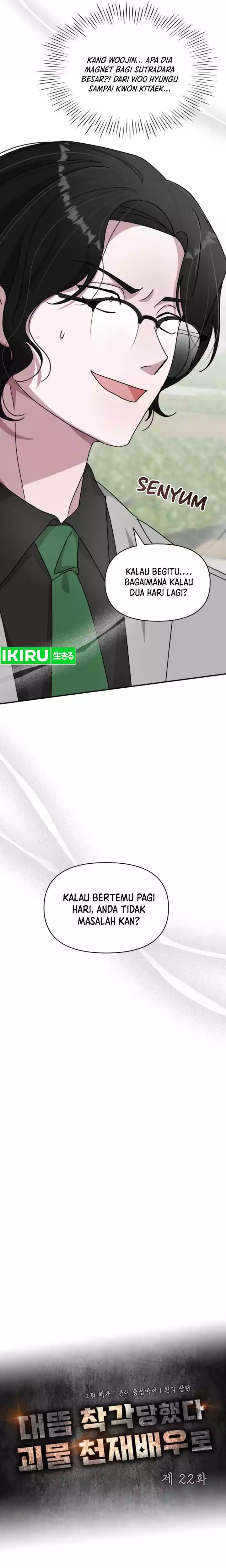 I Was Immediately Mistaken for a Monster Genius Actor Chapter 22 Gambar 10