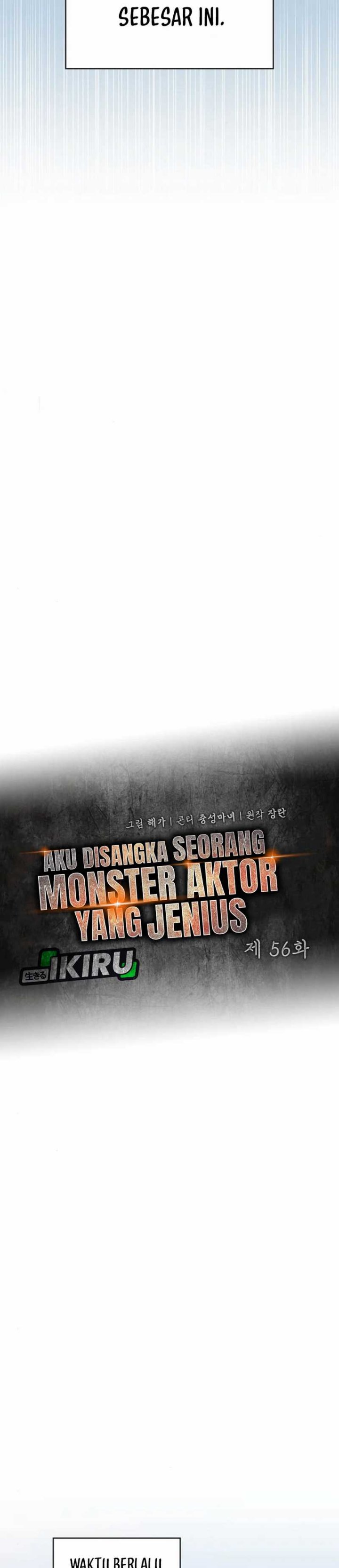 I Was Immediately Mistaken for a Monster Genius Actor Chapter 56 Gambar 11