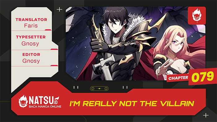I’m Really Not The Villain Chapter 79 Gambar 1