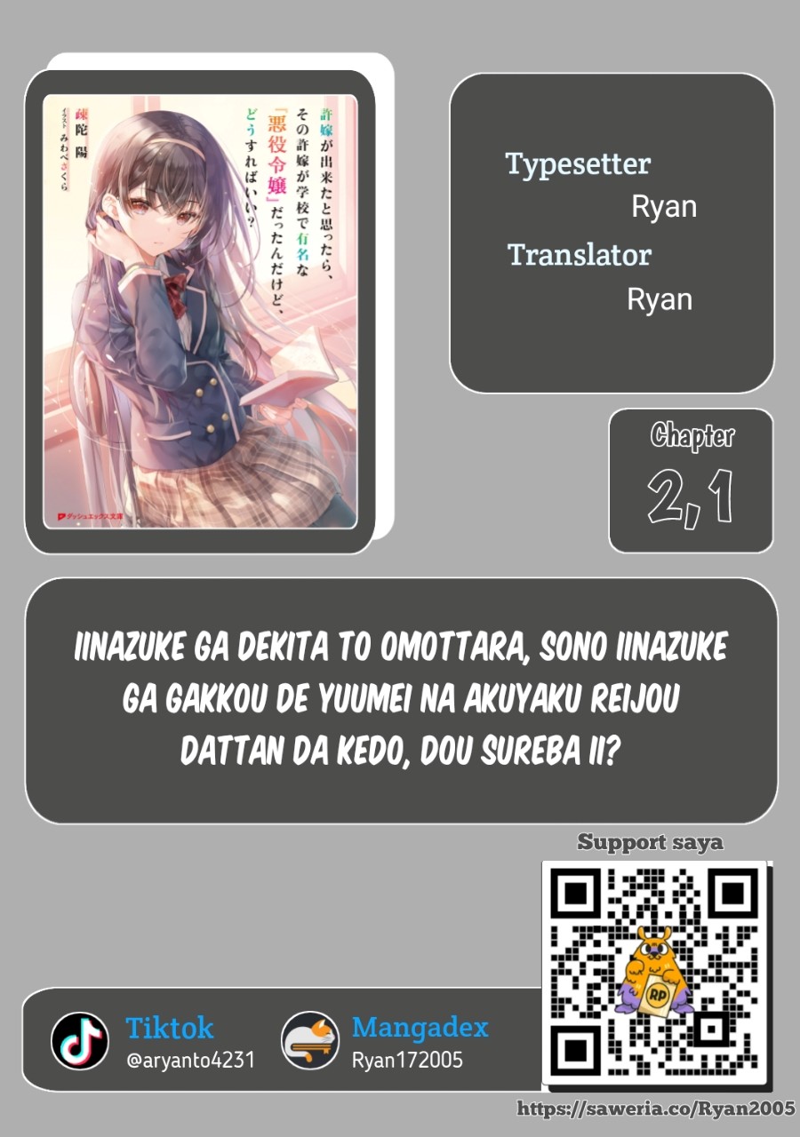 Iinazuke ga Dekita to Omottara, Sono Iinazuke ga Gakkou de Yuumei na “Akuyaku Reijou” Dattan dakedo, Dou Sureba Ii? Chapter 02.1 Gambar 1