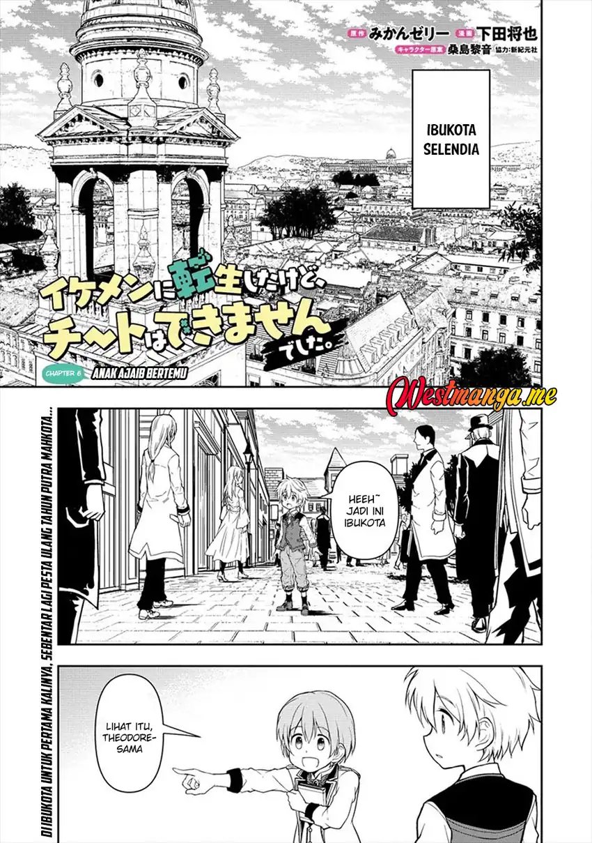 Ikemen ni Tensei Shita kedo Cheat wa Dekimasen Shita Chapter 06 Gambar 2
