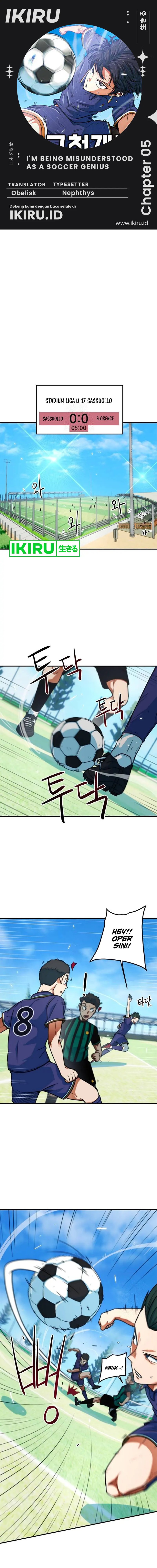I’m Being Misunderstood as a Soccer Genius Chapter 05 Gambar 1