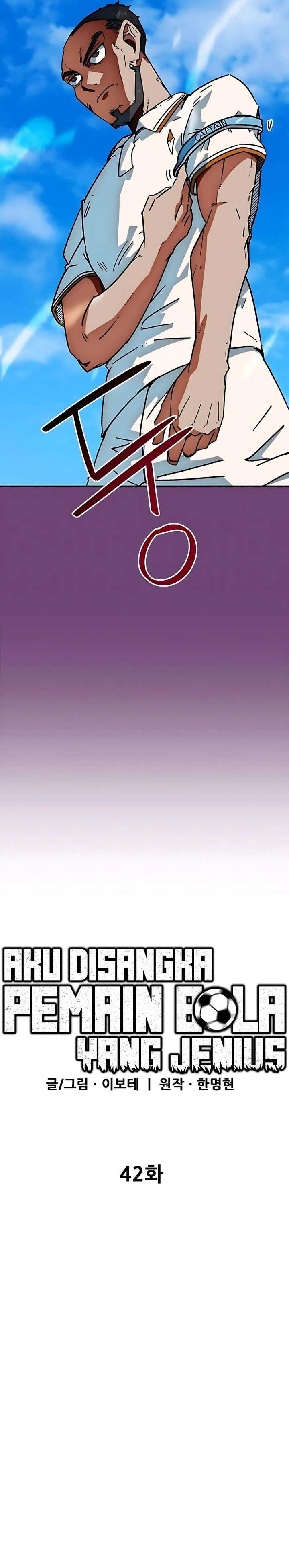 I’m Being Misunderstood as a Soccer Genius Chapter 42 Gambar 7