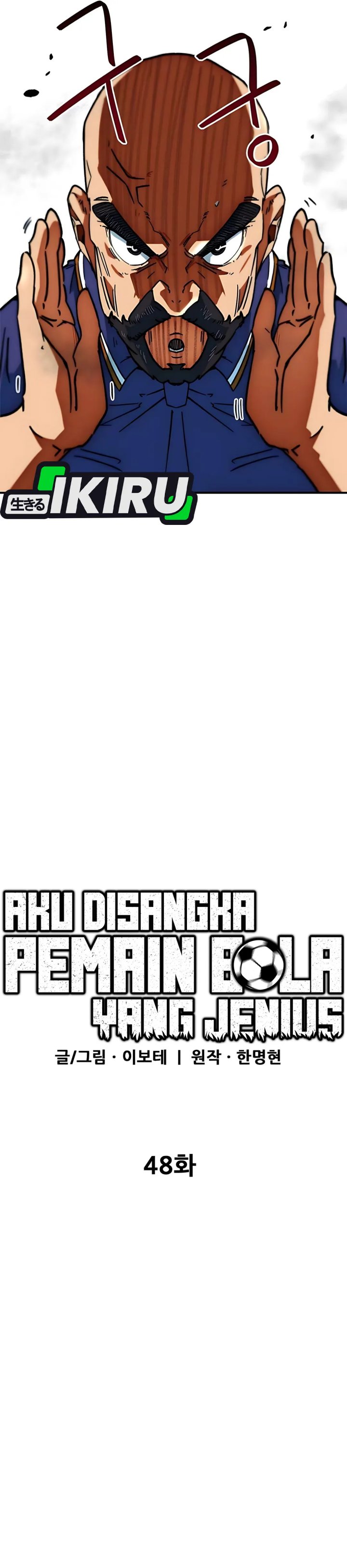 I’m Being Misunderstood as a Soccer Genius Chapter 48 Gambar 23