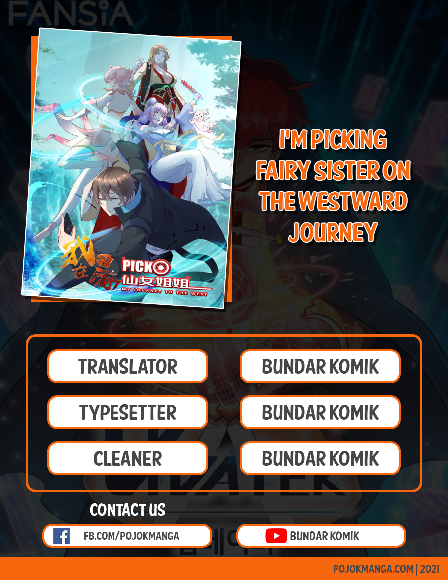 I’m Picking Fairy Sister On The Westward Journey Chapter 99 Gambar 1