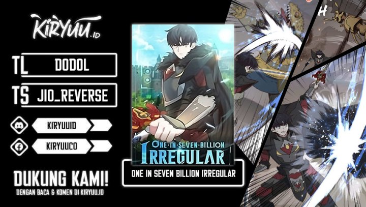 Irregular Of 1 In 7 Billion (One of a Kind Irregular) Chapter 100 Gambar 1
