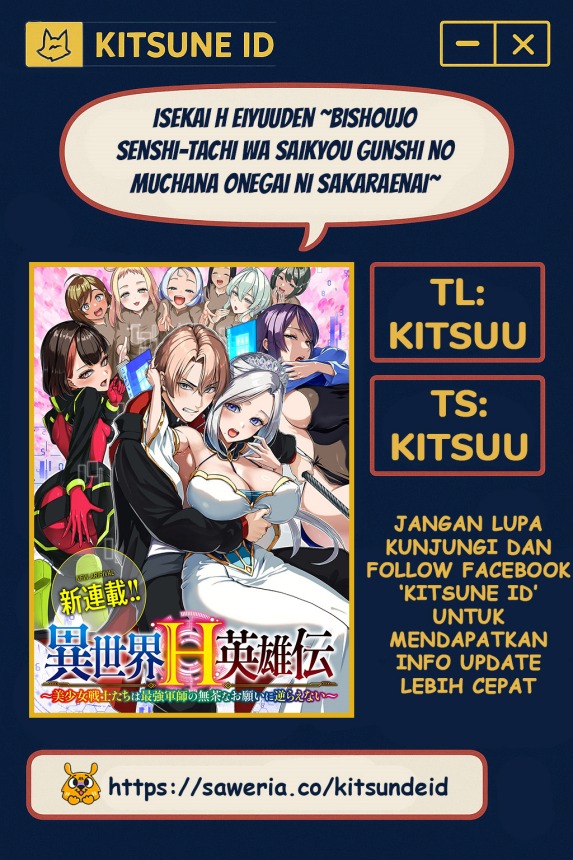 Isekai H Eiyuuden ~Bishoujo Senshi-tachi wa Saikyou Gunshi no Muchana Onegai ni Sakaraenai~ Chapter 01 Gambar 1