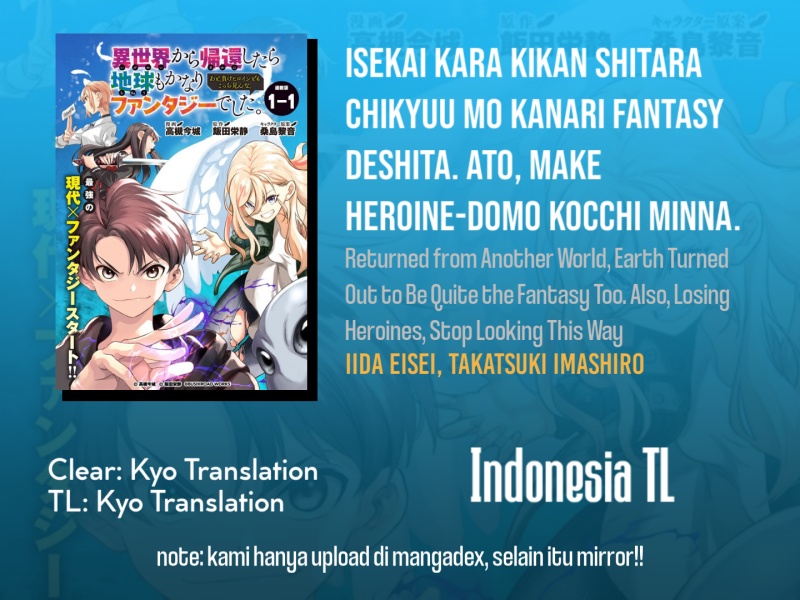 Isekai kara Kikan Shitara Chikyuu mo Kanari Fantajii Deshita. Ato, Makeheroin-domo Kocchi Minna. Chapter 02.2 Gambar 1