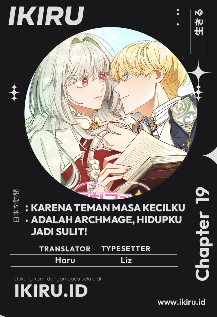 It’s Annoying Because My Childhood Friend Is an Archmage Chapter 19 Gambar 1