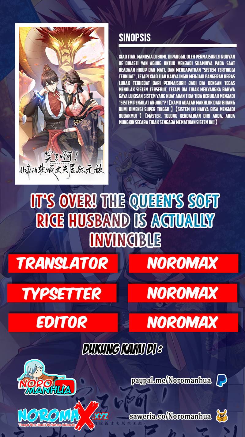 It’s Over! The Queen’s Soft Rice Husband is Actually Invincible Chapter 04 Gambar 1