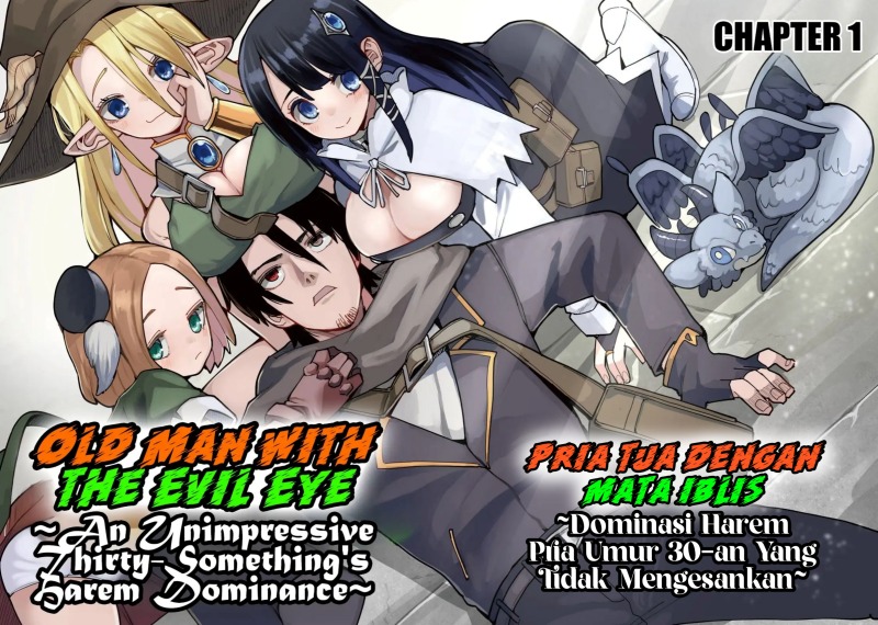 Jagan no Ossan ~Saenai Misoji no Peropero Harem Musou~ Chapter 01.1 Gambar 3