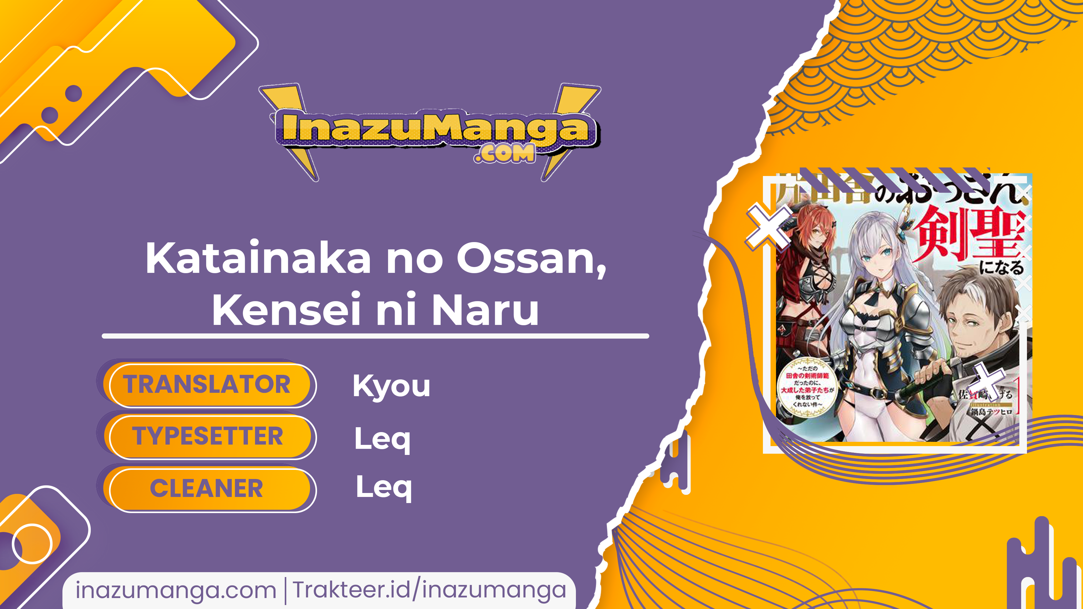 Katainaka no Ossan, Kensei ni Naru ~tada no inaka no kenjutsu shihan datta no ni, taisei shita deshi-tachi ga ore wo hottekurenai ken~ Chapter 02 Gambar 2
