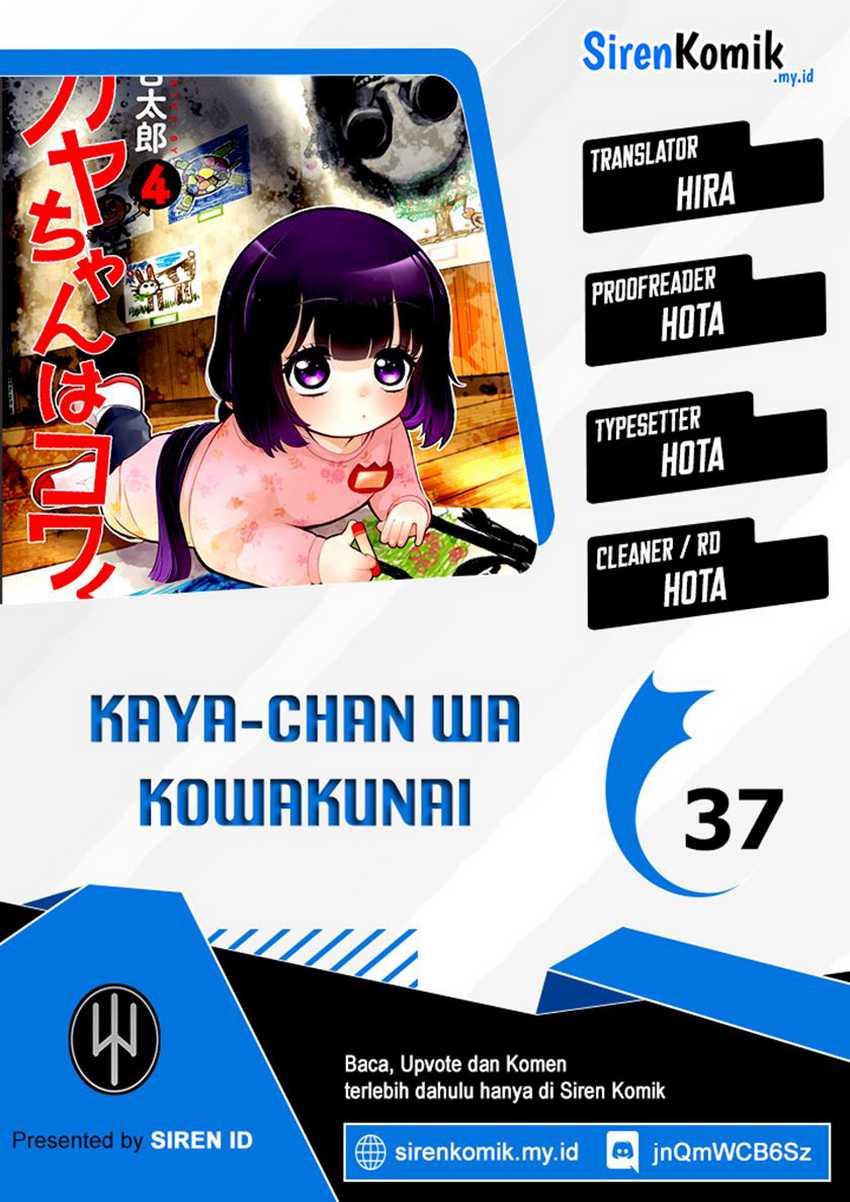 Kaya-chan wa Kowakunai Chapter 37 Gambar 1