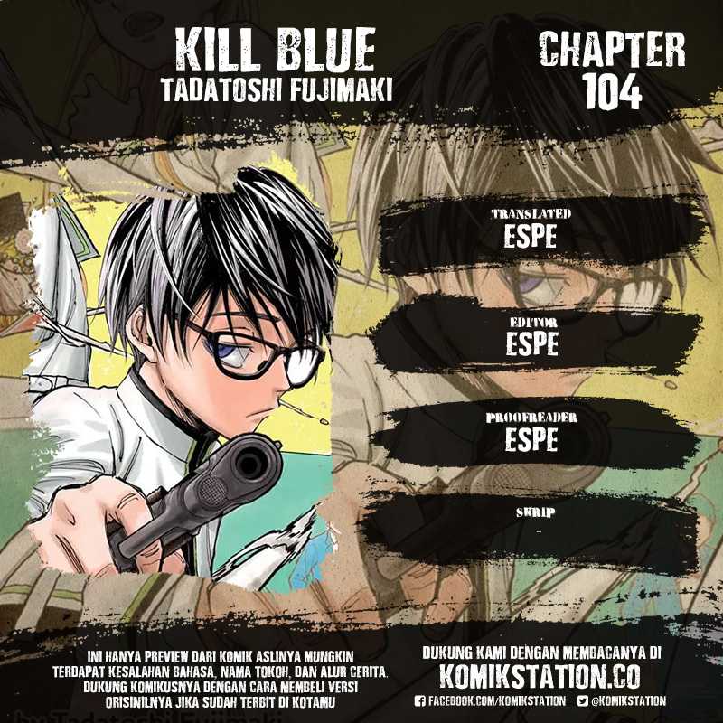 Kill Blue Chapter 104 Gambar 1