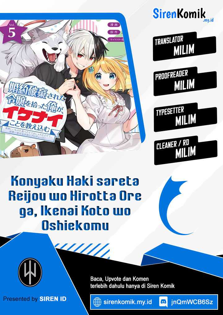 Konyaku Haki Sareta Reijo wo Hirotta Ore ga, Ikenai Koto wo Oshiekomu Oishi Mono wo Tabesasete Oshare wo Sasete, Sekaichi Shiawasena Shojo ni Produce! Chapter 28 Gambar 1
