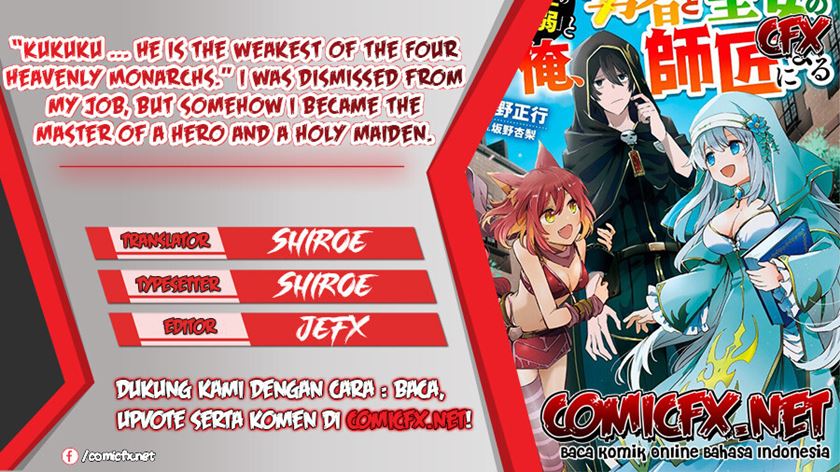 “Kukuku… He is the weakest of the Four Heavenly Monarchs.” I was dismissed from my job but somehow I became the master of a hero and a holy maiden. Chapter 07.1 Gambar 1