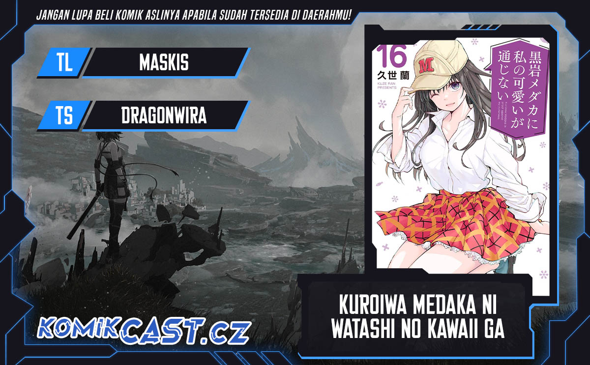 Kuroiwa Medaka ni Watashi no Kawaii ga Tsuujinai Chapter 130 Gambar 1