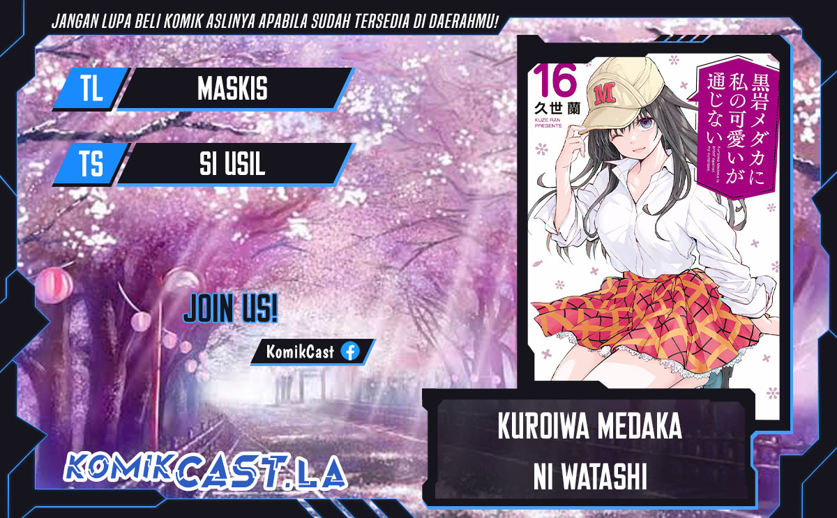 Kuroiwa Medaka ni Watashi no Kawaii ga Tsuujinai Chapter 148 Gambar 1