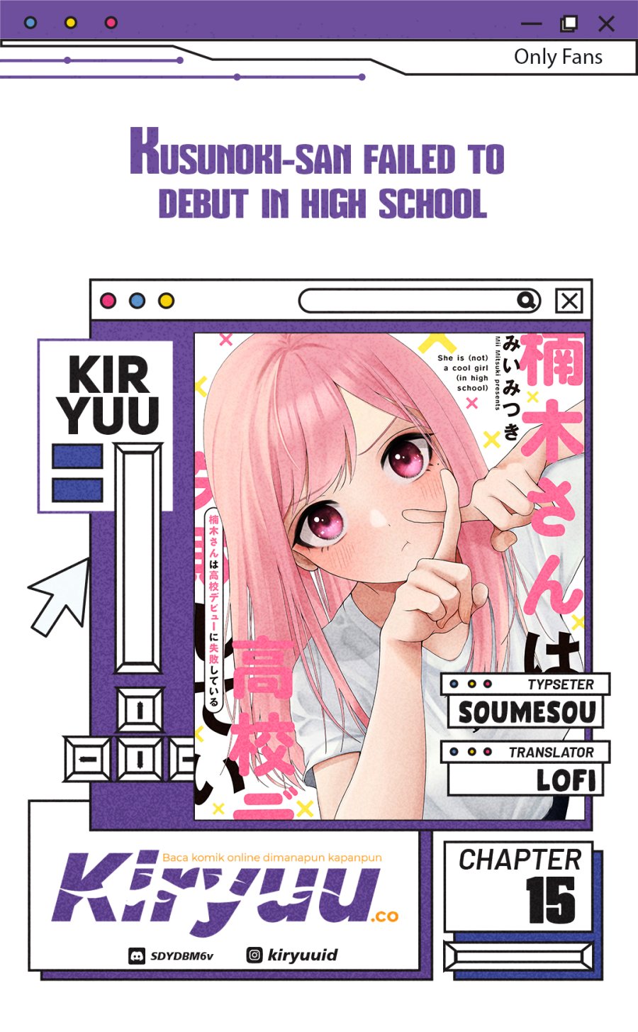 Kusunoki-san wa Koukou Debut ni Shippai shite Iru Chapter 17 Gambar 1