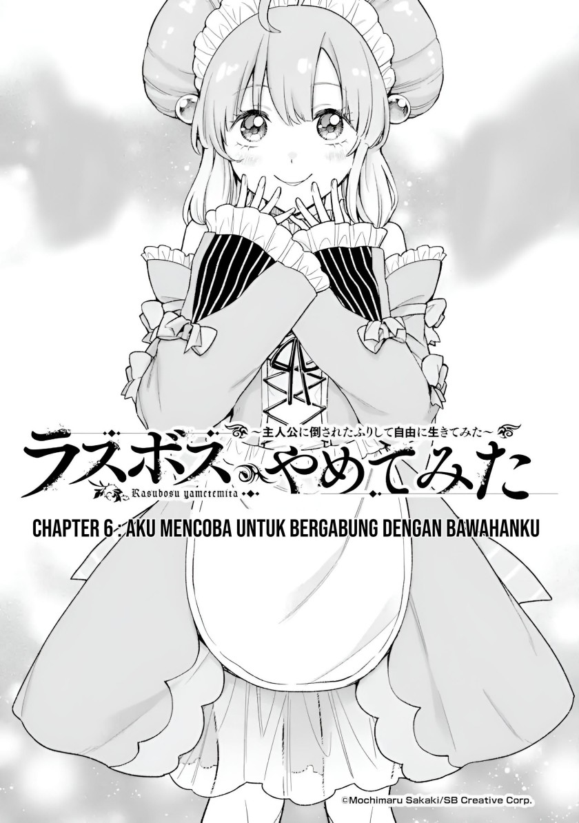 Last Boss, Yamete Mita – Shujinkou ni Taosareta Furi Shite Jiyuu ni Ikite Mita Chapter 06 Gambar 3