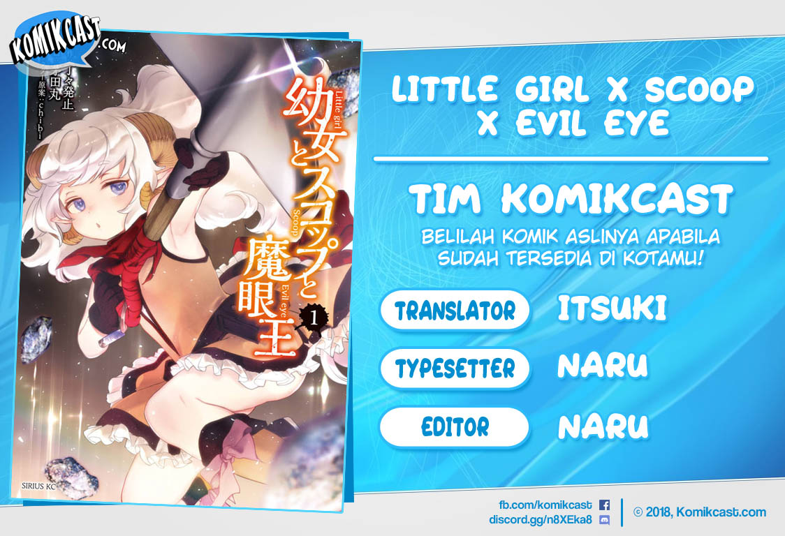 Little Girl x Scoop x Evil Eye Chapter 08 Gambar 1