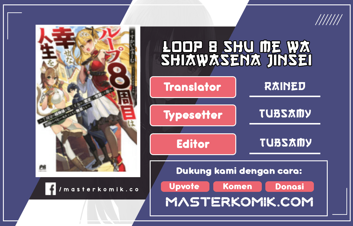 Loop 8 Shu Me Ha Shiawasena Jinsei Wo 7 Shu Bun No Keiken Chi to Daisan Ojo No “Kantei” De Kakusei Shita Ore Ha, Aibo No Behemoth Totomoni Muso Suru Chapter 01.2 Gambar 1