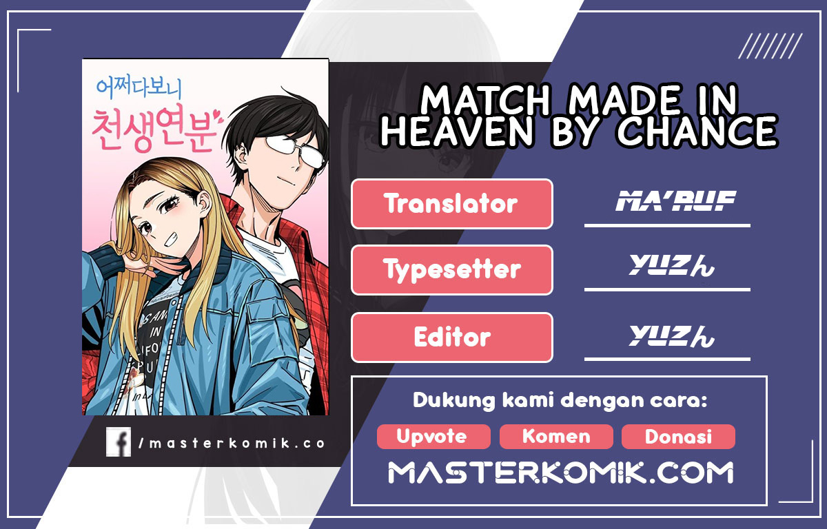 Match Made in Heaven by Chance Chapter 18 Gambar 1