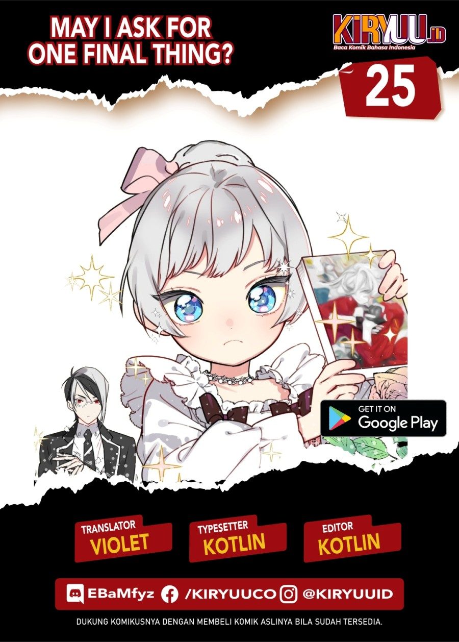 May I Ask for One Final Thing? Chapter 25 - FIX Gambar 1
