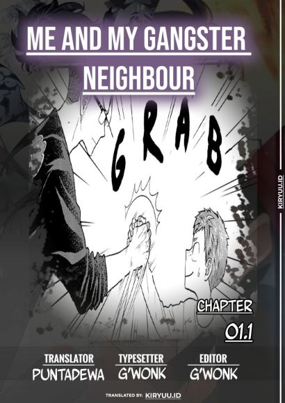 Me and My Gangster Neighbour Chapter 01.1 Gambar 1