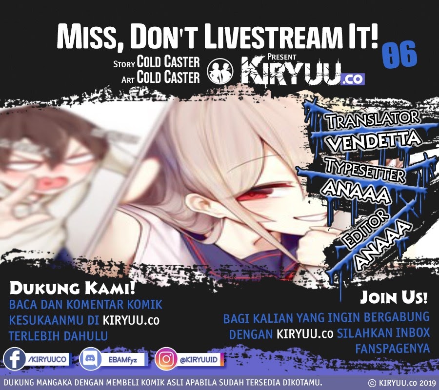 Miss, don’t livestream it! Chapter 06 Gambar 1